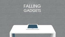 Falling Gadgets